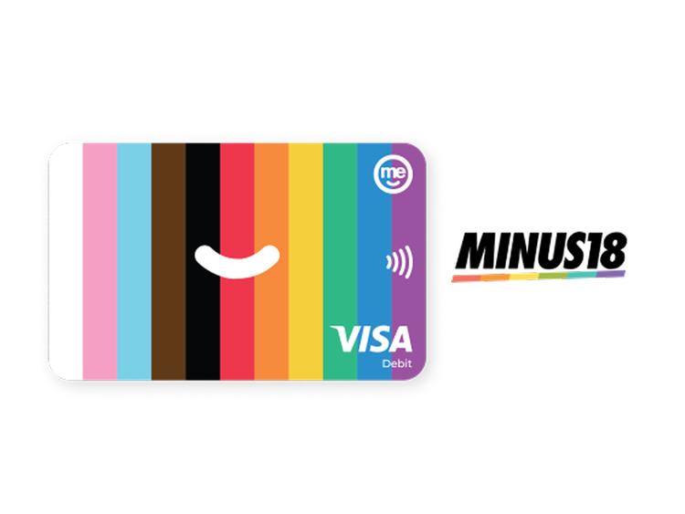 ME Bank Visa debit card featuring Progress Pride colours beside the MINUS18 logo