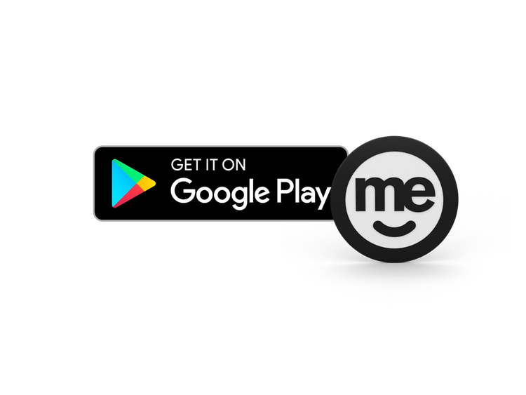 Download the ME Go app from Google Play