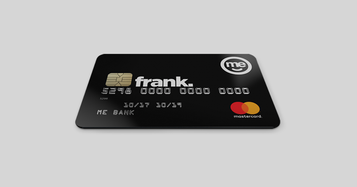 Credit Card Frank The Low Rate Credit Card ME Bank